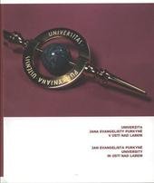kniha Univerzita Jana Evangelisty Purkyně v Ústí nad Labem = Jan Evangelista Purkyně University in Ústí nad Labem, Univerzita Jana Evangelisty Purkyně 2007