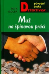 kniha Muž na špinavou práci, MOBA 2006