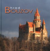 kniha Hrad Bouzov, Národní památkový ústav, územní odborné pracoviště v Olomouci 2007