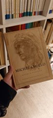 kniha Michelangelo Buonarroti Život a dílo, Pražské nakladatelství 1949