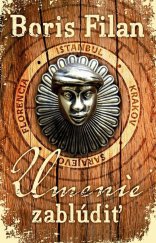 kniha Umenie zablúdiť, Slovart 2014