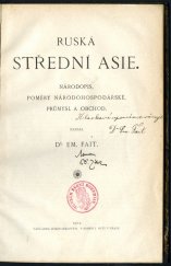 kniha Ruská střední Asie národopis, poměry národohospodářské, průmysl a obchod, J. Otto 1901