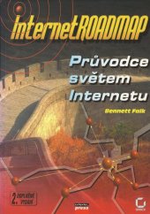 kniha Internet roadmap průvodce světem Internetu, CPress 1995
