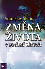 kniha Změna života v sedmi dnech, Eugenika 2009