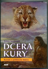 kniha Dcera Kury [román z prehistorie lidstva], Práh 2009