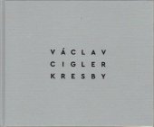kniha Václav Cigler KRESBY, Muzeum umění Olomouc 2019
