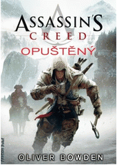 kniha Assassin's creed 5. - Opuštěný, Fantom Print 2013