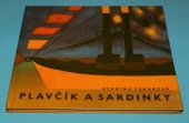 kniha Plavčík a sardinky, SNDK 1965