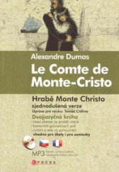 kniha Le Comte de Monte-Cristo = Hrabě Monte Christo : [zjednodušená verze], CPress 2009
