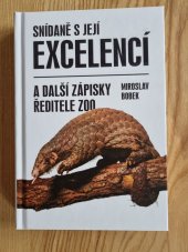 kniha Snídaně s její excelencí A další zápisky ředitele ZOO, Knižní klub 2024