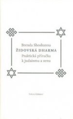 kniha Židovská dharma praktická příručka k judaismu a zenu, Volvox Globator 2010