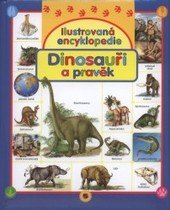 kniha Dinosauři a pravěk ilustrovaná encyklopedie, Sun 2009
