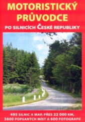kniha Motoristický průvodce po silnicích České republiky, SW Travel 2005