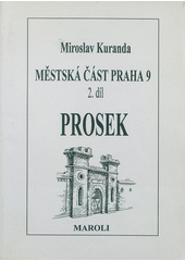 kniha Městská část Praha 9. Díl 3, - Hrdlořezy, Městská část Praha 9 ve vydavatelství a nakl. Maroli 2000