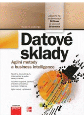 kniha Datové sklady agilní metody a business intelligence, CPress 2012