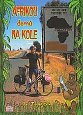 kniha Afrikou domů na kole, Cykloturistika 2001