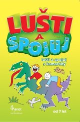 kniha Lušti a spojuj s kamarády, Pierot 2025