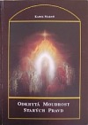 kniha Odkrytá moudrost starých pravd, Onyx 1992
