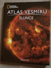 kniha Atlas vesmíru Slunce, Hachette 2022