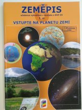 kniha Zeměpis  1.díl Vstupte na planetu Zemi , Nová škola s.r.o 2017