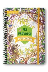 kniha Můj průvodce přírodou, Svojtka 2019