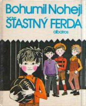 kniha Šťastný Ferda pro děti od 7 let, Albatros 1986