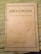 kniha Lidická tryzna projevy, učiněné dne 10. června 1945 v Lidicích, Ministerstvo informací 1945