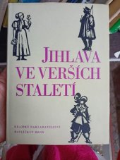 kniha Jihlava ve verších staletí, Krajské nakladatelství 1960