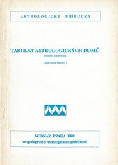 kniha Tabulky astrologických domů pro území Československa podle metody Placidovy, Vodnář 1990