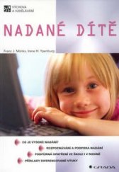 kniha Naše dítě je velmi nadané rukověť pro rodiče a učitele, Grada 2002