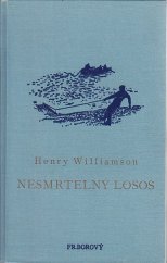 kniha Nesmrtelný losos = [Salar the Salmon], Fr. Borový 1936