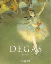 kniha Edgar Degas 1834-1917, Slovart 2004