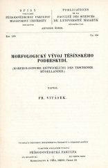 kniha Morfologický vývoj Těšínského Podbeskydí = (Morphologische Entwicklung des Teschener Hügellandes), Přírodovědecká fakulta 1938