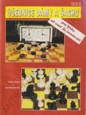 kniha Učebnice dámy a šachu pro kluky od osmi do osmdesáti, České vydavatelství 1996