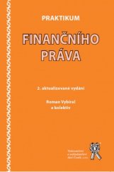 kniha Praktikum finančního práva, Aleš Čeněk 2018