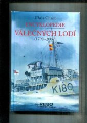 kniha Encyklopedie válečných lodí (1798-2006), Rebo 2007