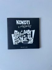kniha Kokoti z reklamky, Epocha 2024