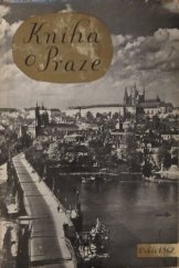 kniha Kniha o Praze, Orbis 1962