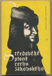 kniha Středověké písně cechu žákovského, Svobodné slovo - Melantrich 1958