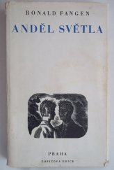 kniha Anděl světla Vypravování o dvou norských hoších, kteří padli ve válce : [Román = En Lysets Engel], Topičova edice 1948