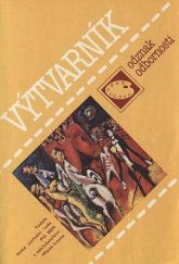 kniha Výtvarník rady a návody k plnění a získání odznaku odbornosti Výtvarník, Mladá fronta 1988