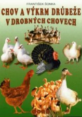 kniha Chov a výkrm drůbeže v drobných chovech, Dona 1997