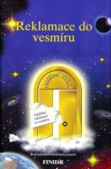 kniha Reklamace do vesmíru doučování, jak dosáhnout splnění svých přání, Finidr 2002