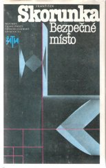kniha Bezpečné místo, Československý spisovatel 1986