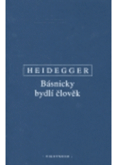 kniha Básnicky bydlí člověk německo-česky, Oikoymenh 2006