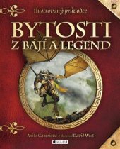 kniha Bytosti z bájí a legend, Fragment 2016