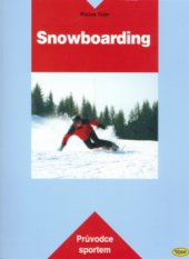 kniha Snowboarding, Kopp 2006