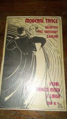 kniha Moderní tance Učebnice pro samouky základ, nákladem vlastním 1933