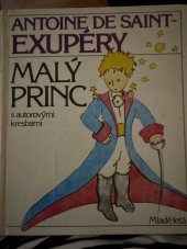kniha Malý princ S autorovými kresbami, Mladé letá 1986