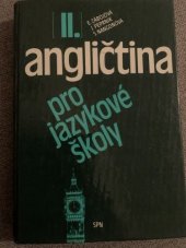 kniha Angličtina pro jazykové školy II., SPN 1991